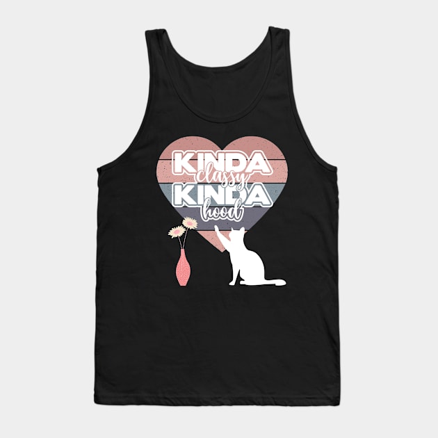 Kinda Classy, Kinda Hood, Cat knocking over a Vase, funny Tank Top by Apathecary